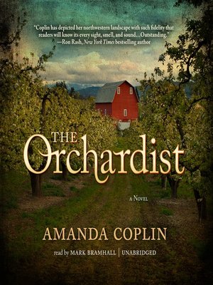 The Orchardist - Audiobook